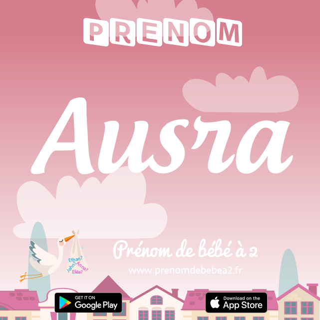 Prénom Ausra : Signification, origine, popularité