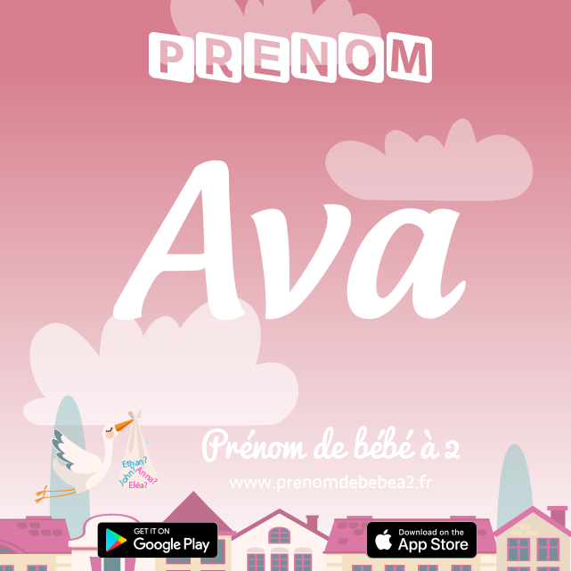 Prénom Ava : Signification, origine, popularité