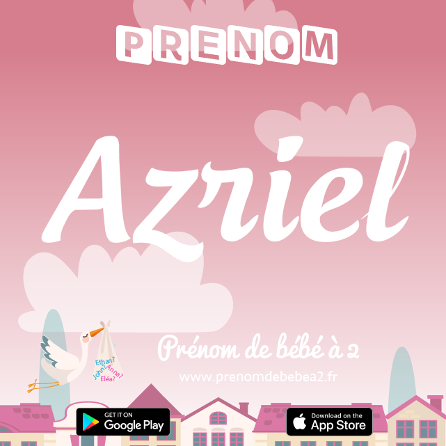 Prénom Azriel : Signification, origine, popularité