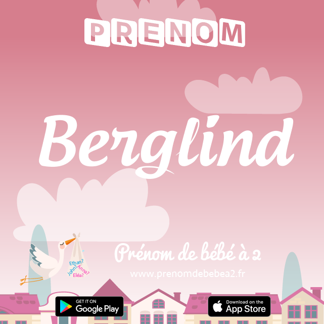 Prénom Berglind : Signification, origine, popularité