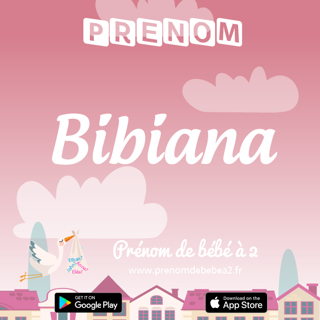 Prénom Bibiana : Signification, origine, popularité