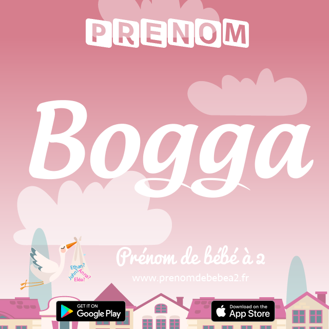 Prénom Bogga : Signification, origine, popularité