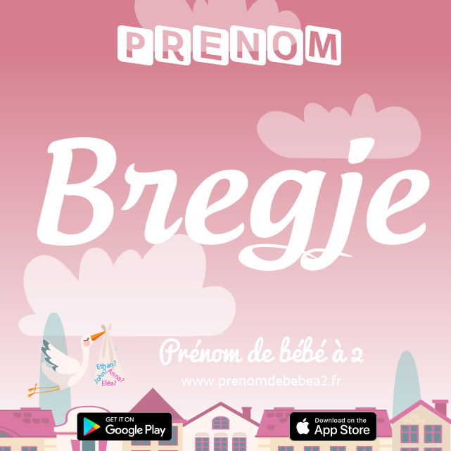 Prénom Bregje : Signification, origine, popularité