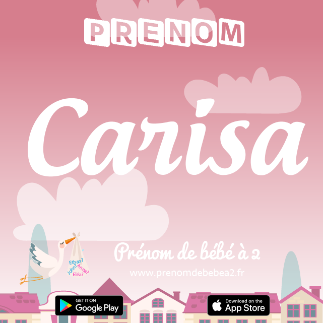 Prénom Carisa : Signification, origine, popularité