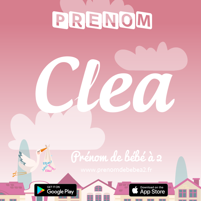 Prénom Clea : Signification, origine, popularité