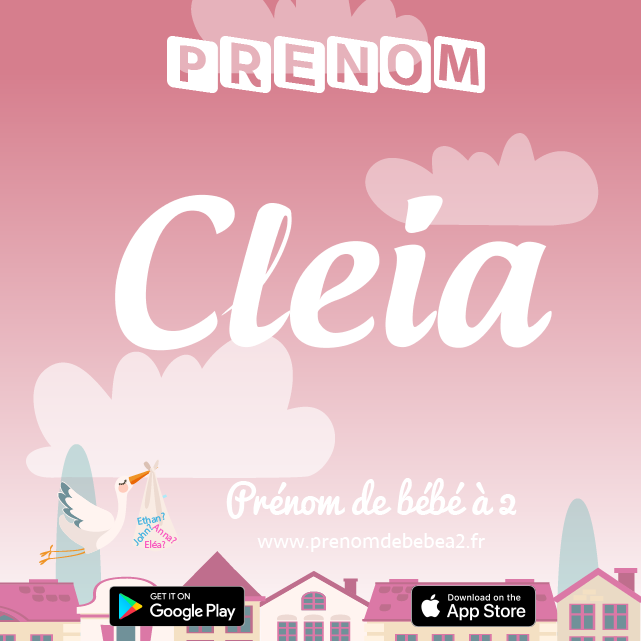 Prénom Cleia : Signification, origine, popularité