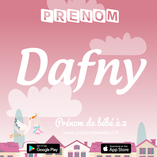Prénom Dafny : Signification, origine, popularité