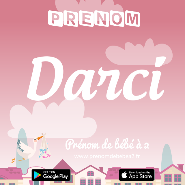 Prénom Darci : Signification, origine, popularité
