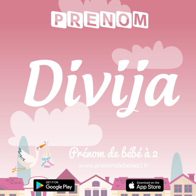 Prénom Divija : Signification, origine, popularité