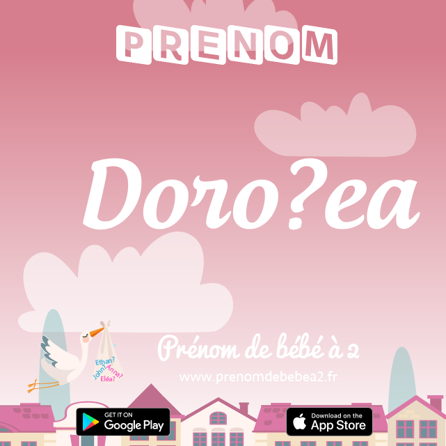 Prénom Doroþea : Signification, origine, popularité