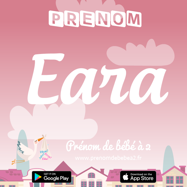 Prénom Eara : Signification, origine, popularité