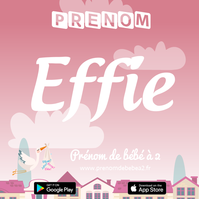 Prénom Effie : Signification, origine, popularité