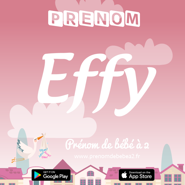 Prénom Effy : Signification, origine, popularité