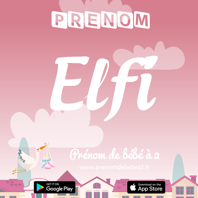 Prénom Elfi : Signification, origine, popularité