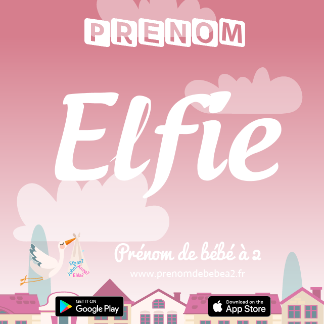 Prénom Elfie : Signification, origine, popularité
