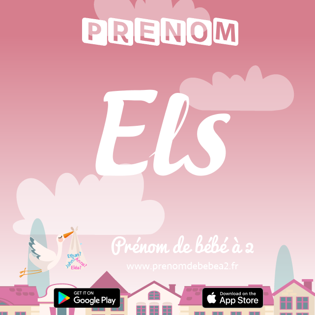Prénom Els : Signification, origine, popularité