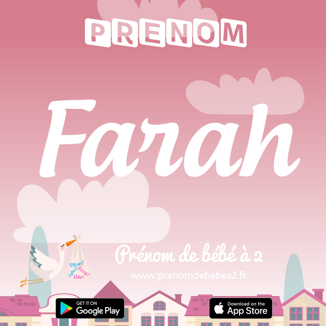 Prénom Farah : Signification, origine, popularité