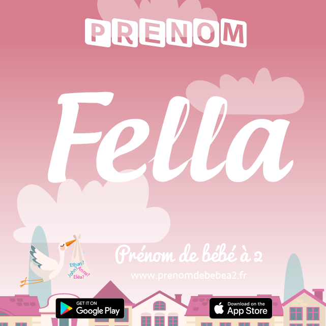 Prénom Fella : Signification, origine, popularité