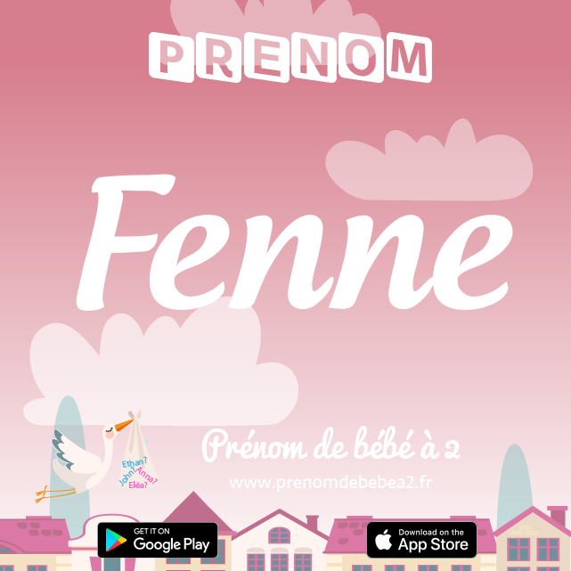 Prénom Fenne : Signification, origine, popularité