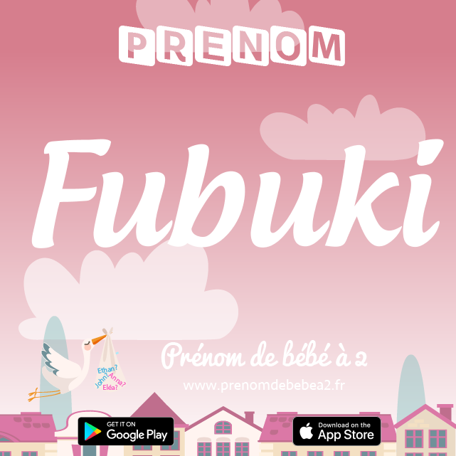 Prénom Fubuki : Signification, origine, popularité