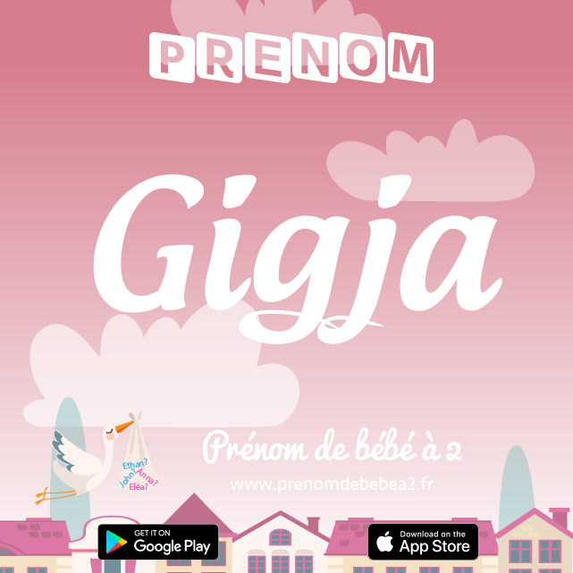 Prénom Gigja : Signification, origine, popularité