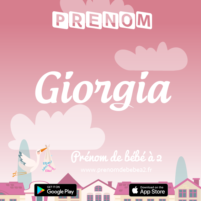 Prénom Giorgia : Signification, origine, popularité
