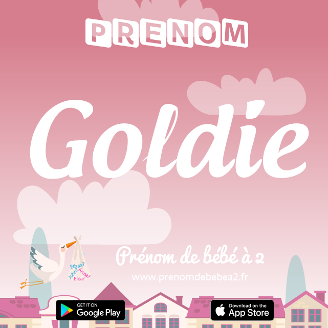 Prénom Goldie : Signification, origine, popularité