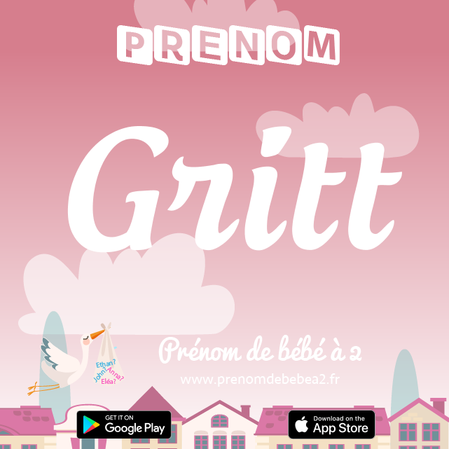Prénom Gritt : Signification, origine, popularité