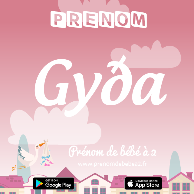 Prénom Gyða : Signification, origine, popularité