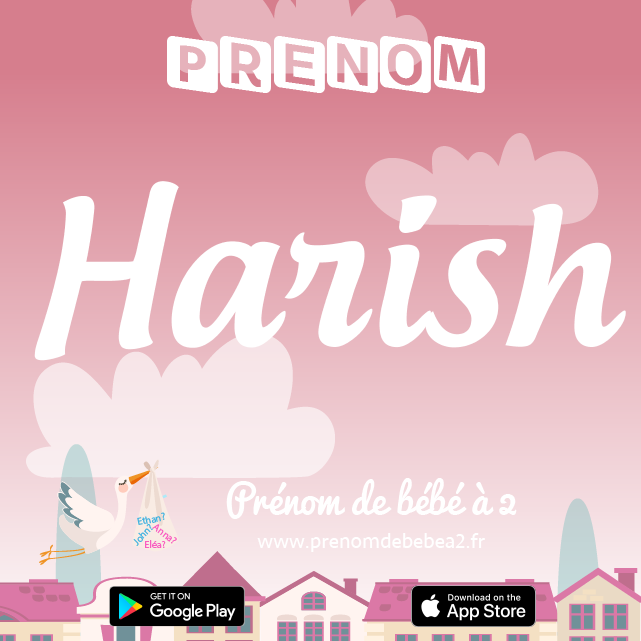 Prénom Harish : Signification, origine, popularité