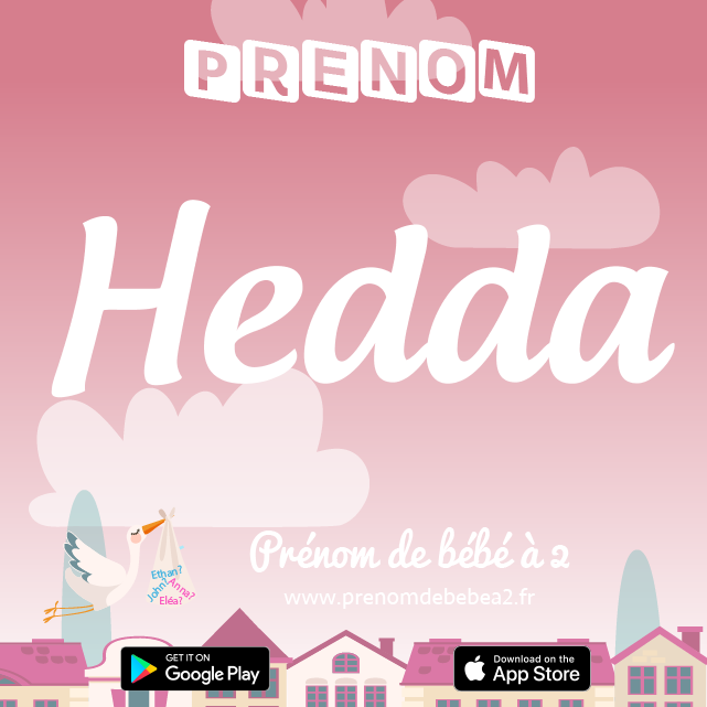 Prénom Hedda : Signification, origine, popularité