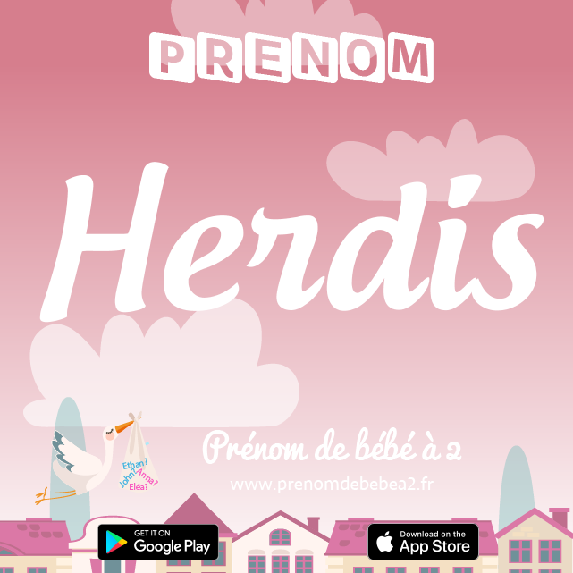 Prénom Herdis : Signification, origine, popularité