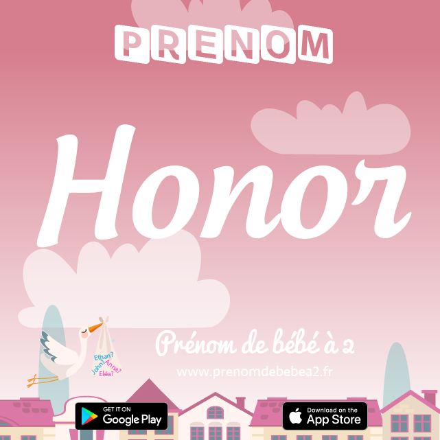Prénom Honor : Signification, origine, popularité