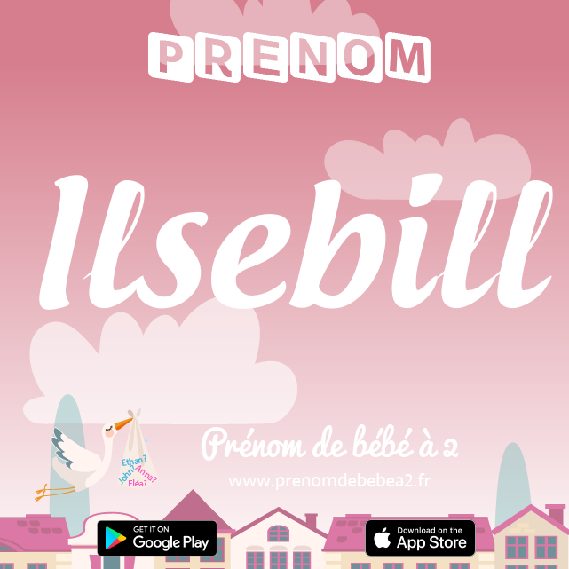 Prénom Ilsebill : Signification, origine, popularité