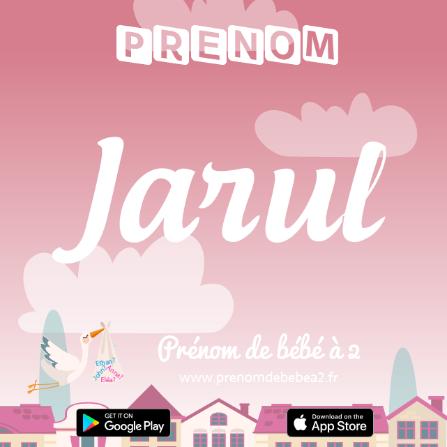 Prénom Jarul : Signification, origine, popularité