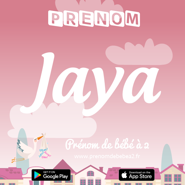 Prénom Jaya : Signification, origine, popularité