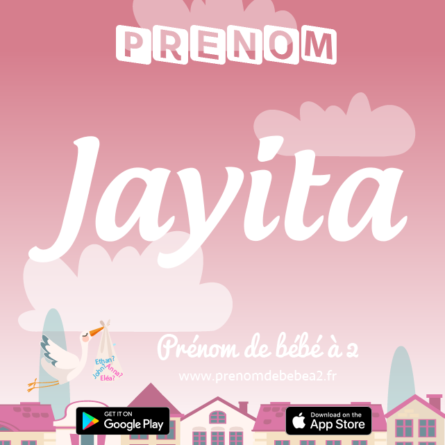 Prénom Jayita : Signification, origine, popularité