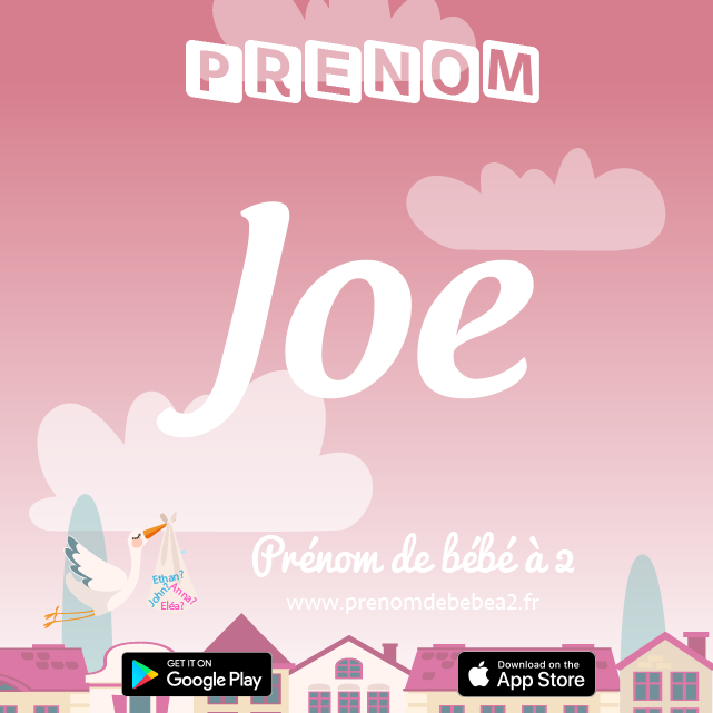 Prénom Joe : Signification, origine, popularité