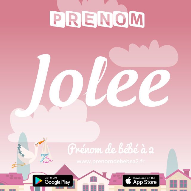 Prénom Jolee : Signification, origine, popularité