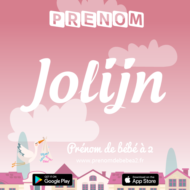 Prénom Jolijn : Signification, origine, popularité