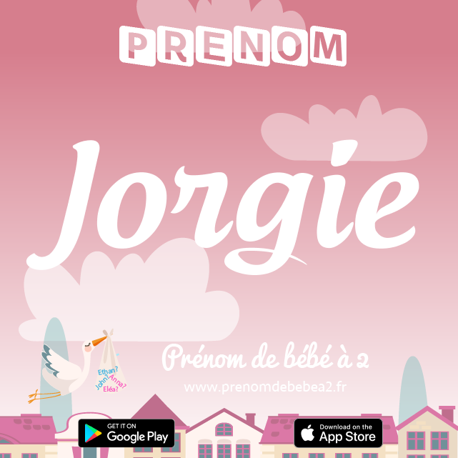 Prénom Jorgie : Signification, origine, popularité
