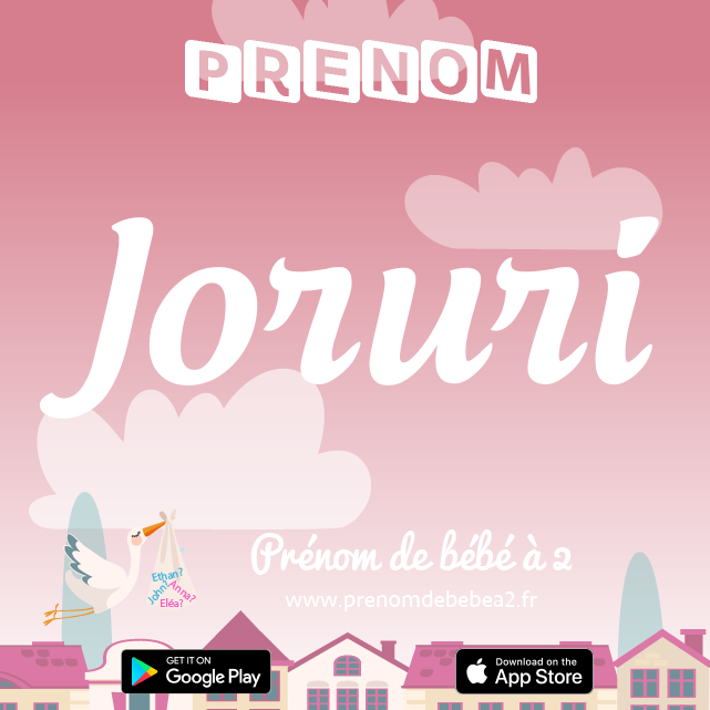 Prénom Joruri : Signification, origine, popularité