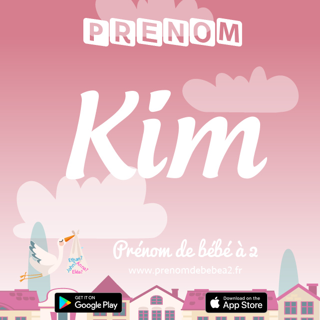 Prénom Kim : Signification, origine, popularité