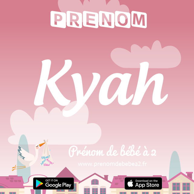 Prénom Kyah : Signification, origine, popularité
