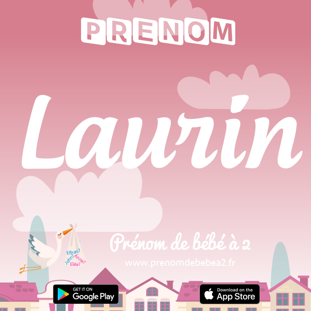 Prénom Laurin : Signification, origine, popularité