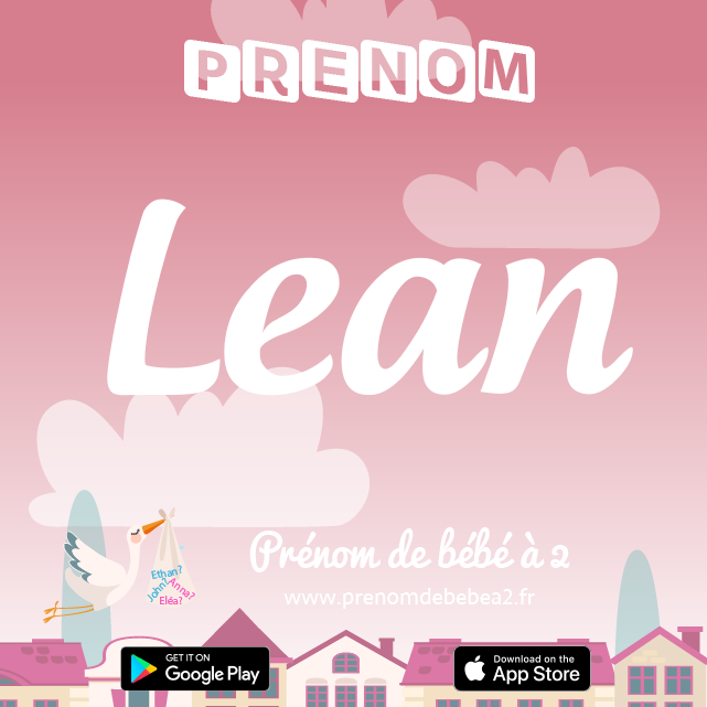 Prénom Lean : Signification, origine, popularité