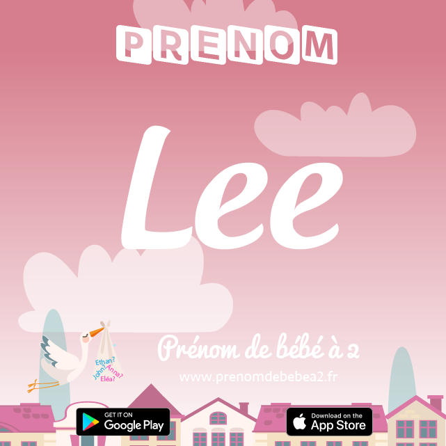 Prénom Lee : Signification, origine, popularité