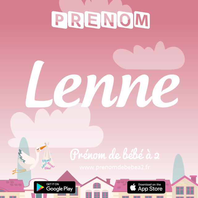 Prénom Lenne : Signification, origine, popularité