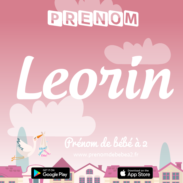 Prénom Leorin : Signification, origine, popularité