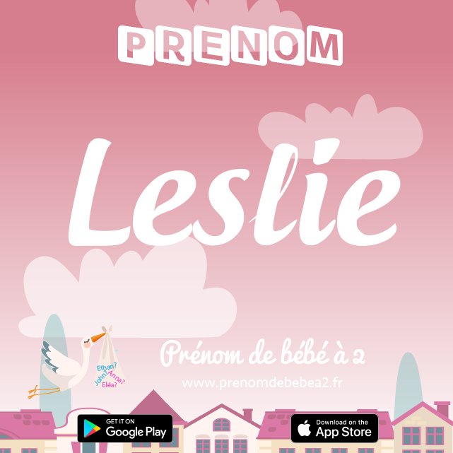 Prénom Leslie : Signification, origine, popularité